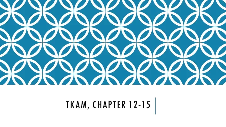tkam chapter 12 15