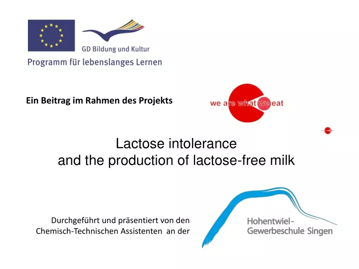 lactose intolerance and the production of lactose free milk