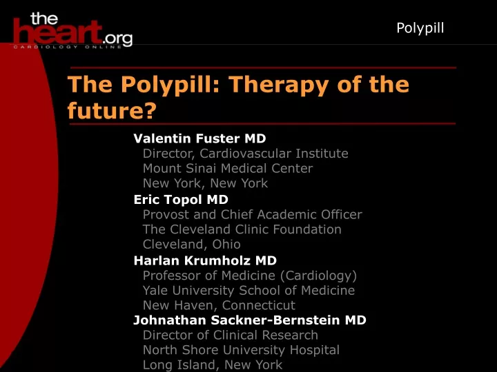 the polypill therapy of the future