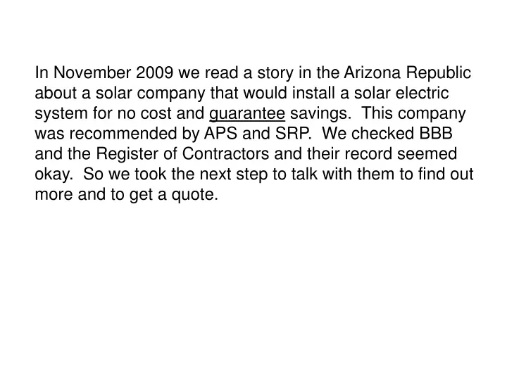 in november 2009 we read a story in the arizona