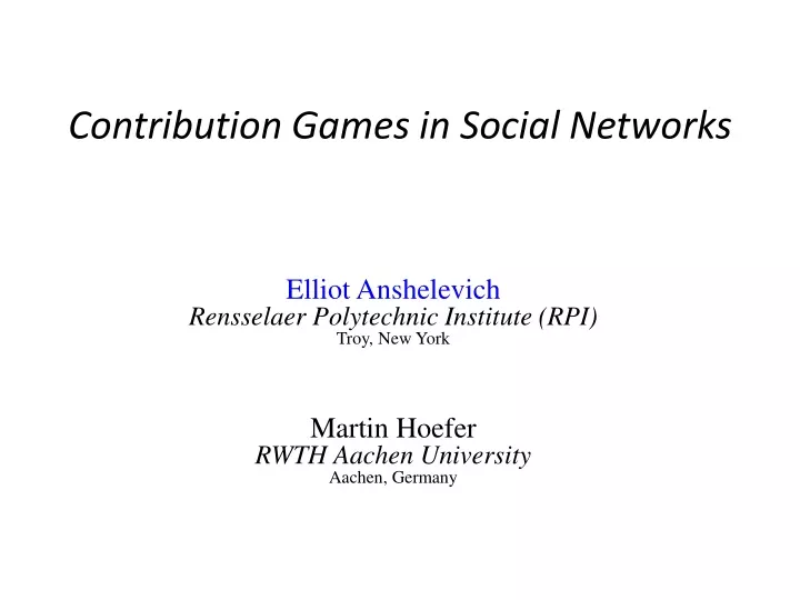 contribution games in social networks