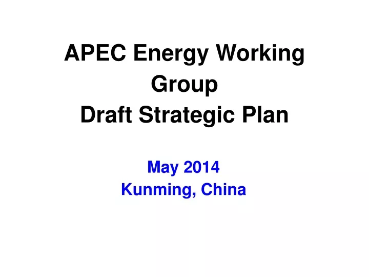 apec energy working group draft strategic plan