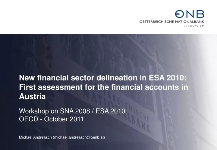 new financial sector delineation in esa 2010