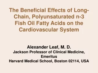 Polyunsaturated fatty acids come in two classes: