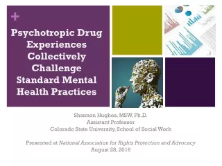 Psychotropic Drug Experiences Collectively Challenge Standard Mental Health Practices