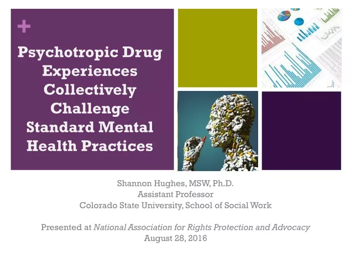 psychotropic drug experiences collectively challenge standard mental health practices