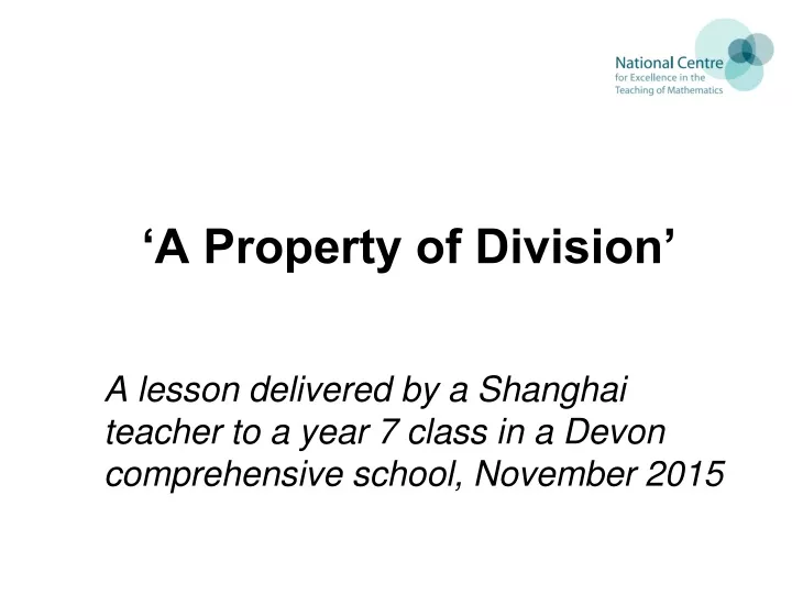 a property of division a lesson delivered