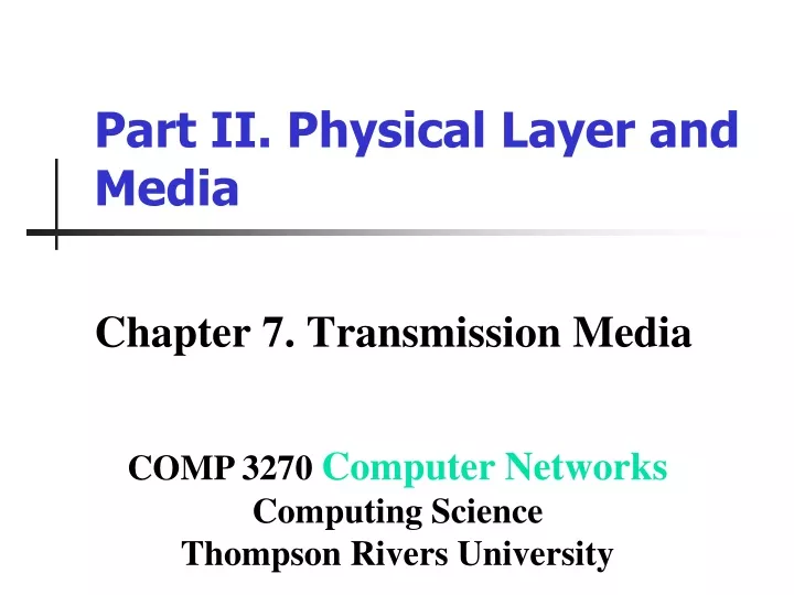 part ii physical layer and media