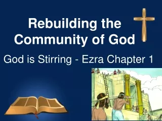 Rebuilding the Community of God