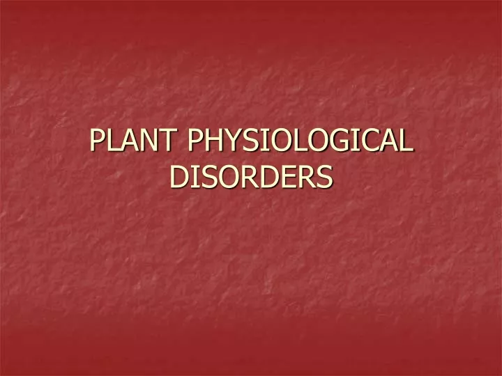 plant physiological disorders