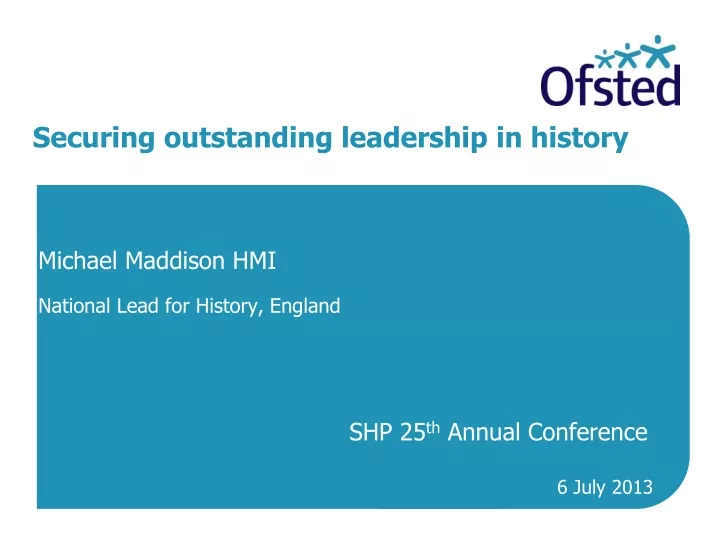 securing outstanding leadership in history