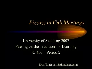 Pizzazz in Cub Meetings