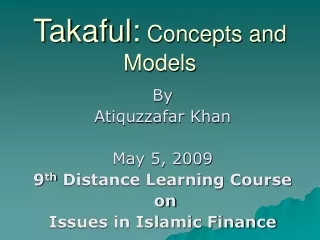 Takaful:  Concepts and Models