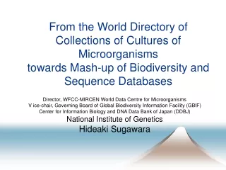 Director, WFCC-MIRCEN World Data Centre for Microorganisms