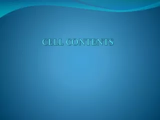 CELL CONTENTS