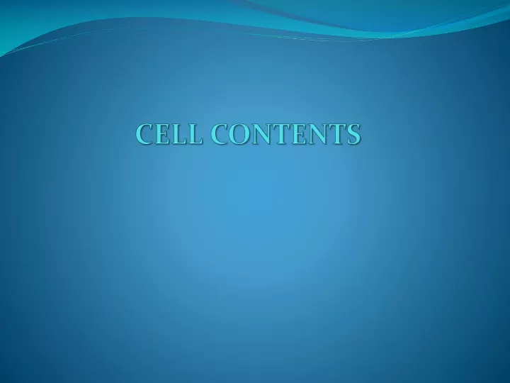 cell contents