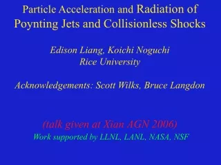 Particle Acceleration and  Radiation of Poynting Jets and Collisionless Shocks