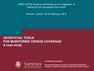 GEOSPATIAL TOOLS FOR MONITORING CENSUS COVERAGE A case study