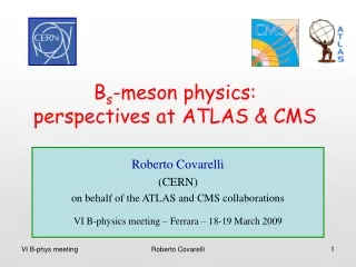 B s -meson physics:  perspectives at ATLAS &amp; CMS
