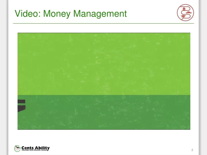 video money management
