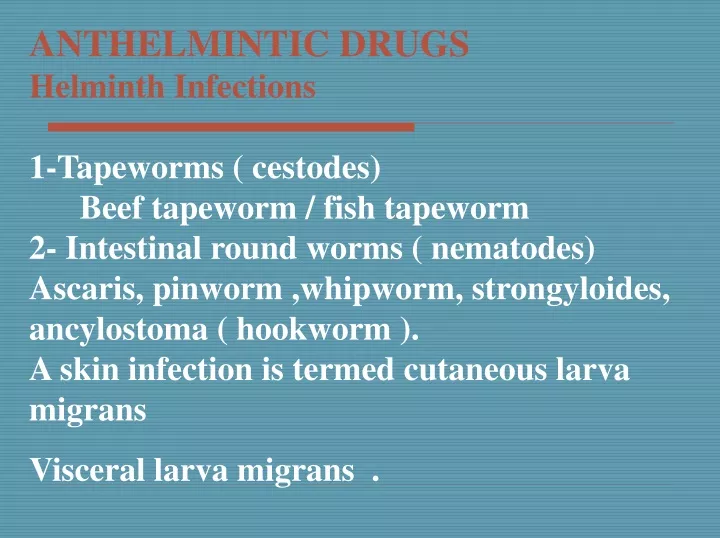 anthelmintic drugs helminth infections