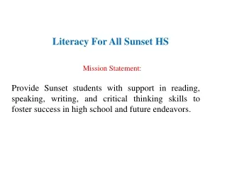 Literacy For All Sunset HS