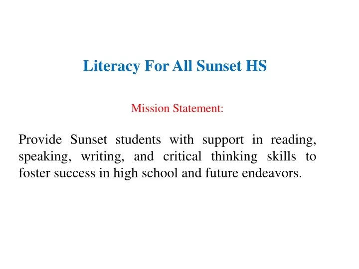 literacy for all sunset hs