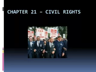 CHAPTER 21 – CIVIL RIGHTS