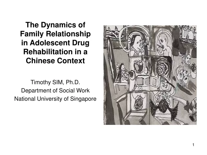 the dynamics of family relationship in adolescent drug rehabilitation in a chinese context