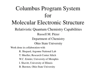 Columbus Program System for Molecular Electronic Structure