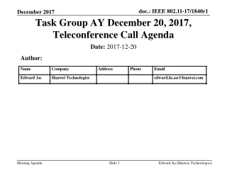 Task Group AY December 20, 2017, Teleconference Call Agenda