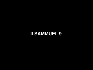 II SAMMUEL 9