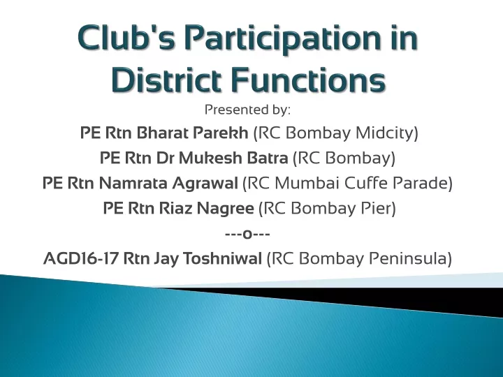 club s participation in district functions