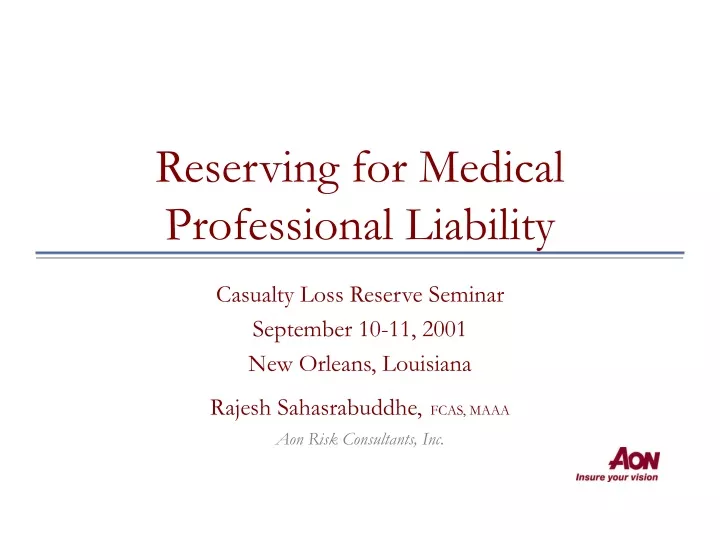 reserving for medical professional liability