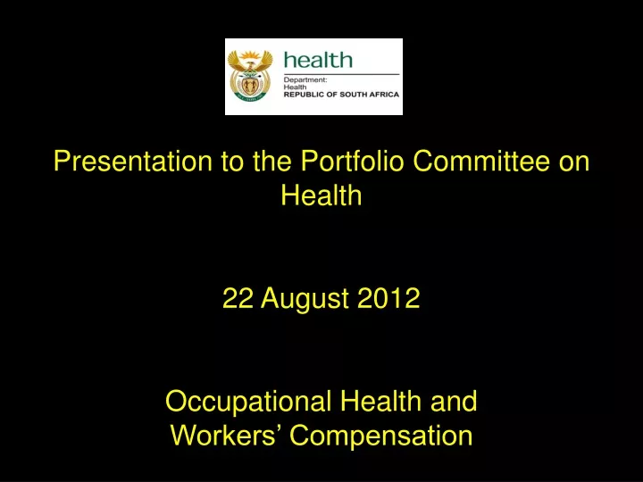 presentation to the portfolio committee on health