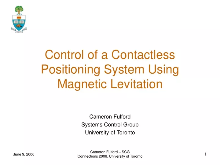 control of a contactless positioning system using magnetic levitation
