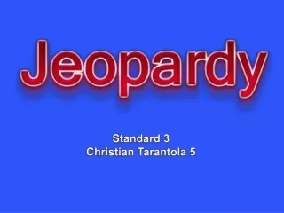Standard 3 Christian Tarantola 5