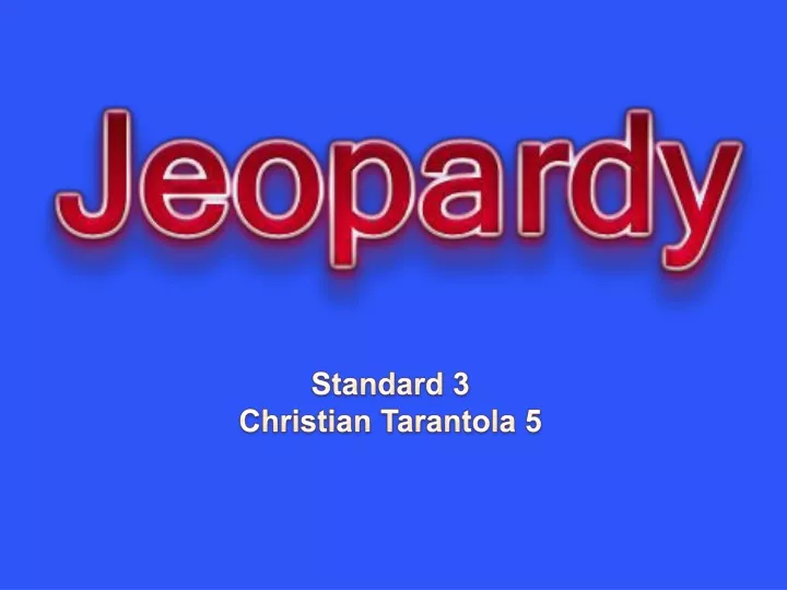 standard 3 christian tarantola 5