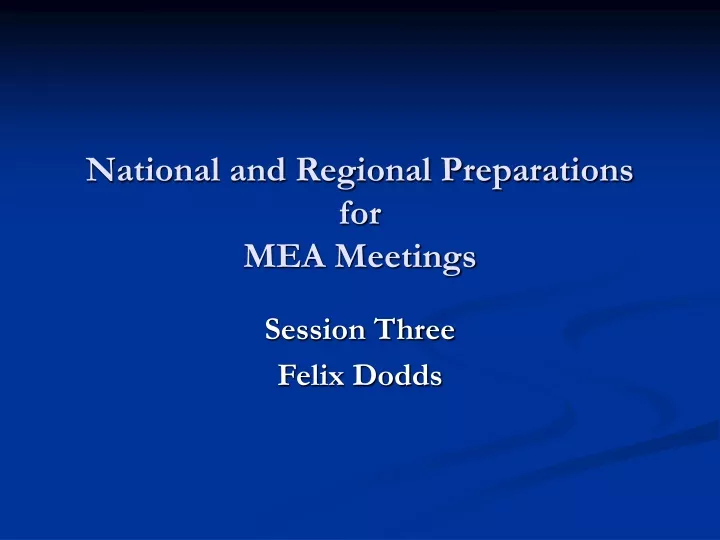 national and regional preparations for mea meetings