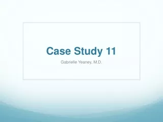 Case Study 11