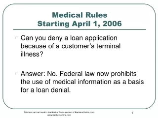 Medical Rules  Starting April 1, 2006