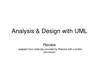 Analysis &amp; Design with UML