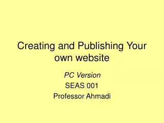 Creating and Publishing Your own website