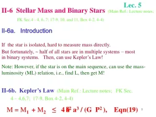 II-6  Stellar Mass and Binary Stars (Main Ref.: Lecture notes;