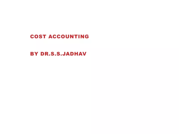 cost accounting by dr s s jadhav