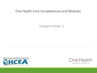 One Health Core Competencies and Modules