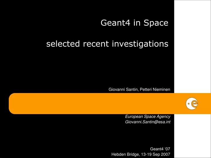 geant4 in space selected recent investigations
