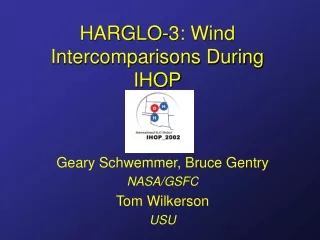 HARGLO-3: Wind Intercomparisons During IHOP