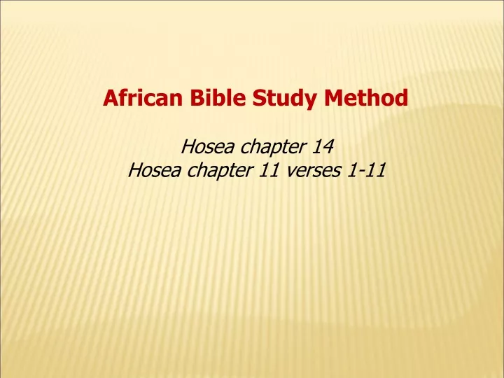 african bible study method hosea chapter 14 hosea
