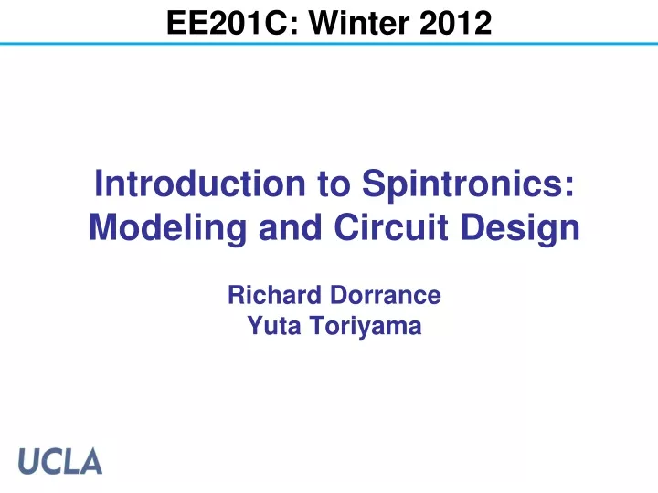 introduction to spintronics modeling and circuit design richard dorrance yuta toriyama